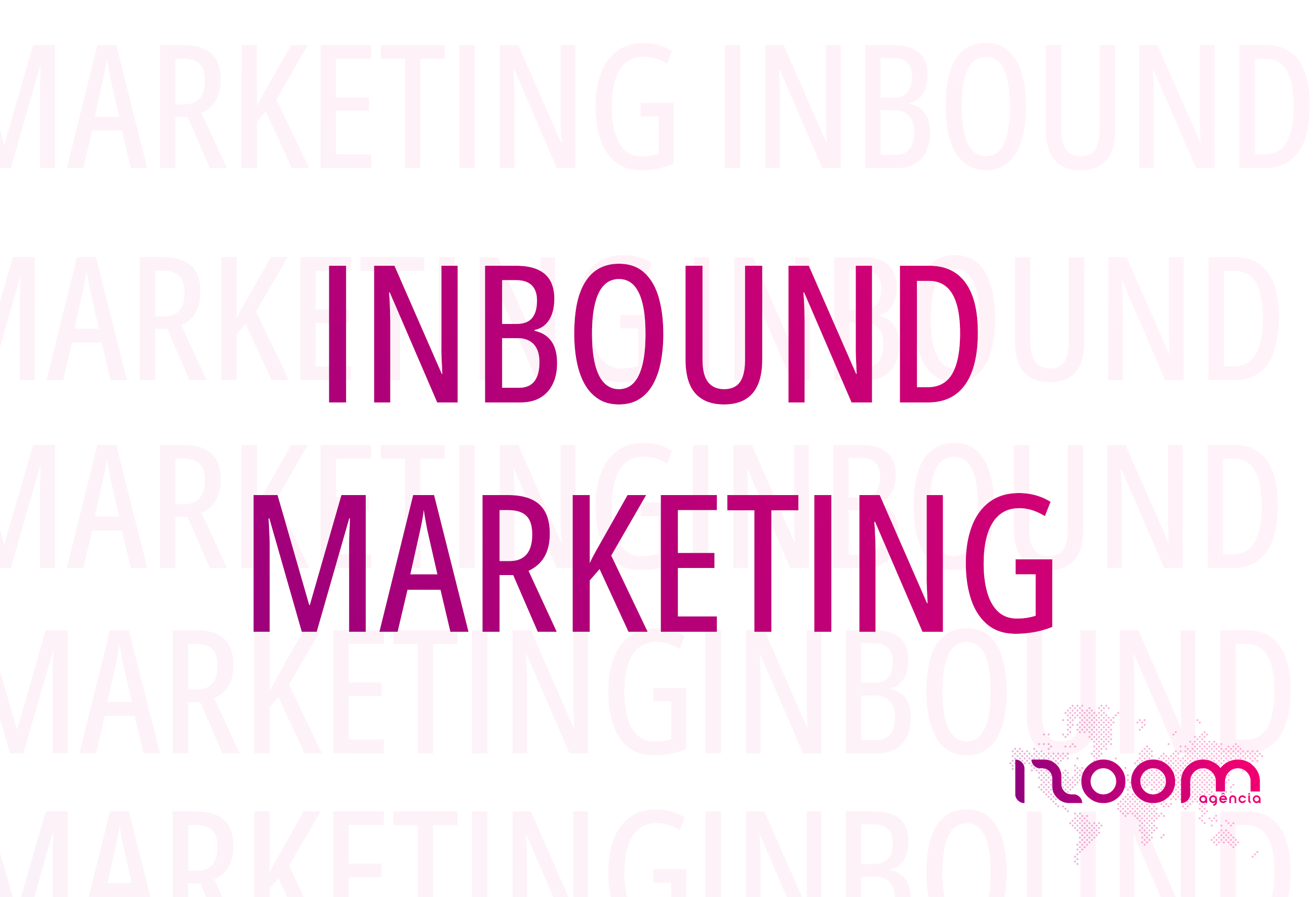 Inbound Marketing