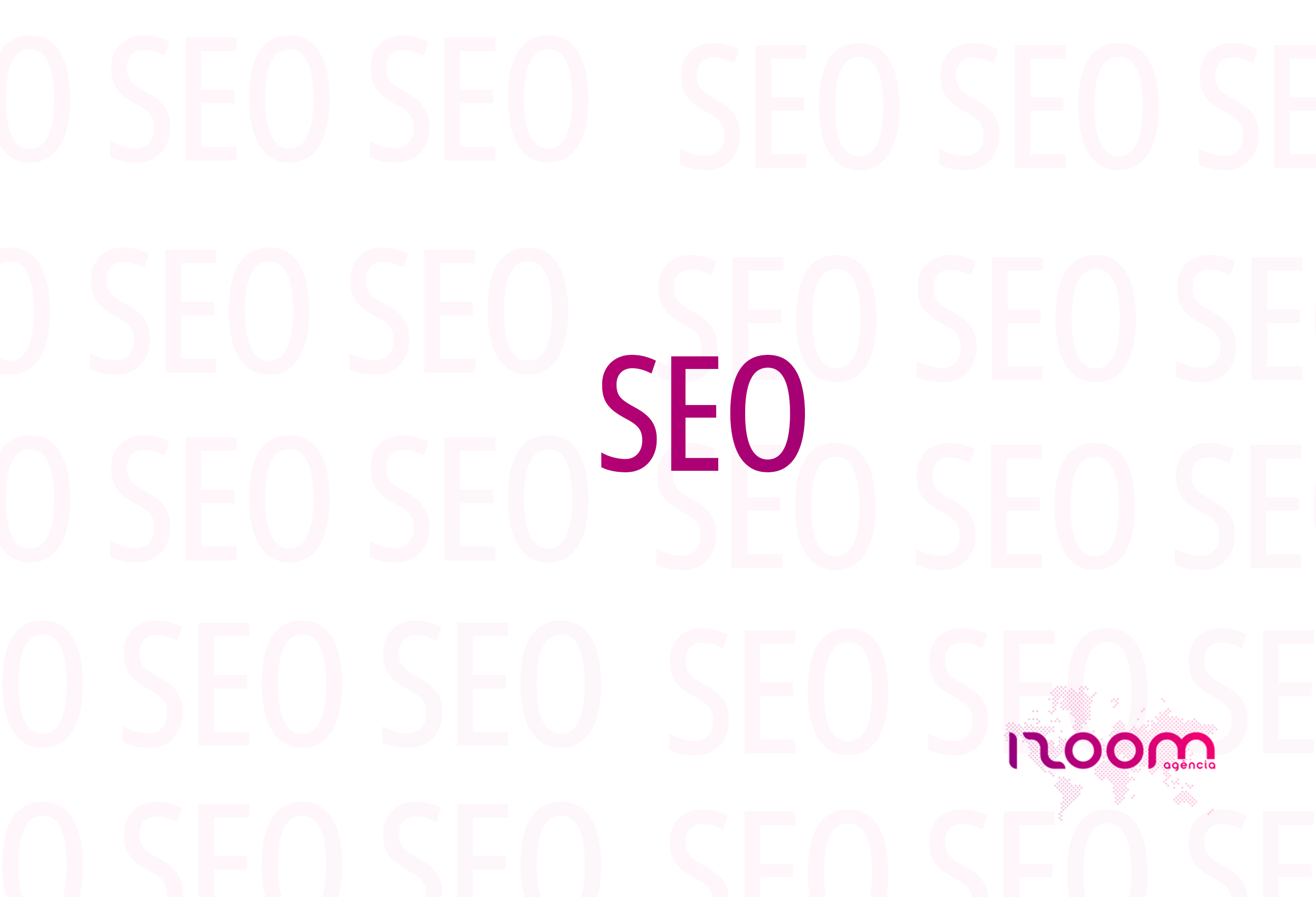 SEO – seu site em destaque!