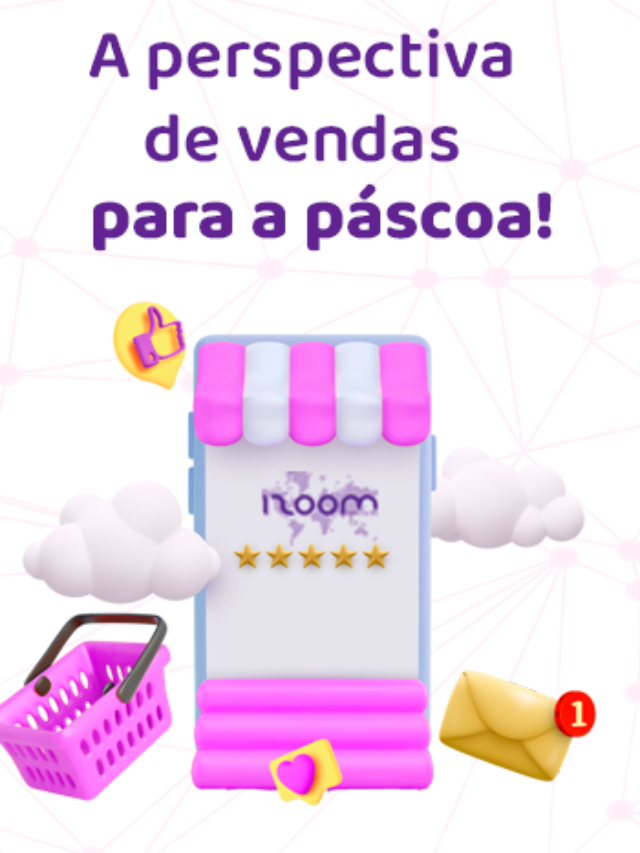 Confira a perspectiva de vendas para a páscoa!