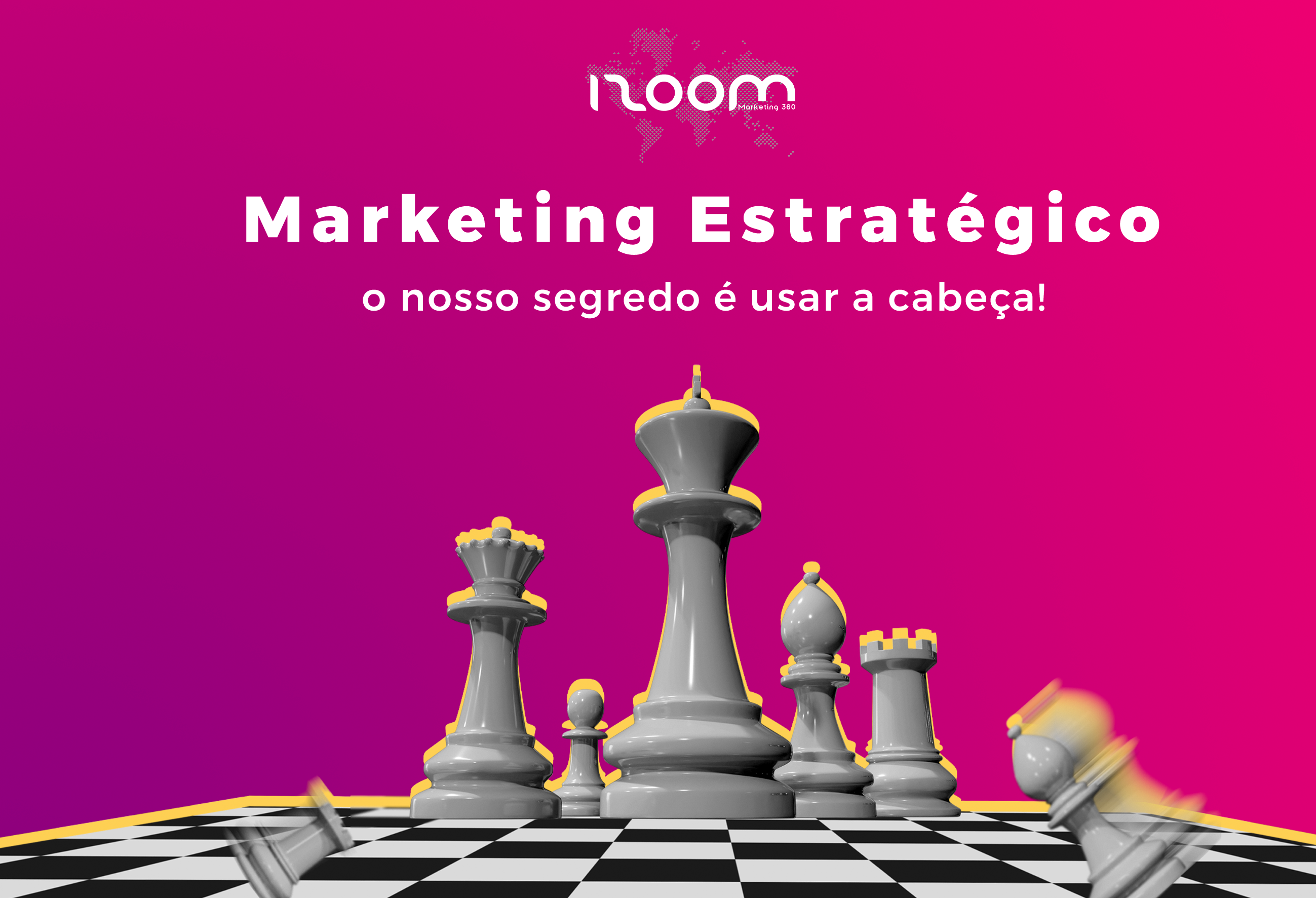 Você já conhece o marketing estratégico? Essa tática é muito utilizada na agência izoom de marketing digital