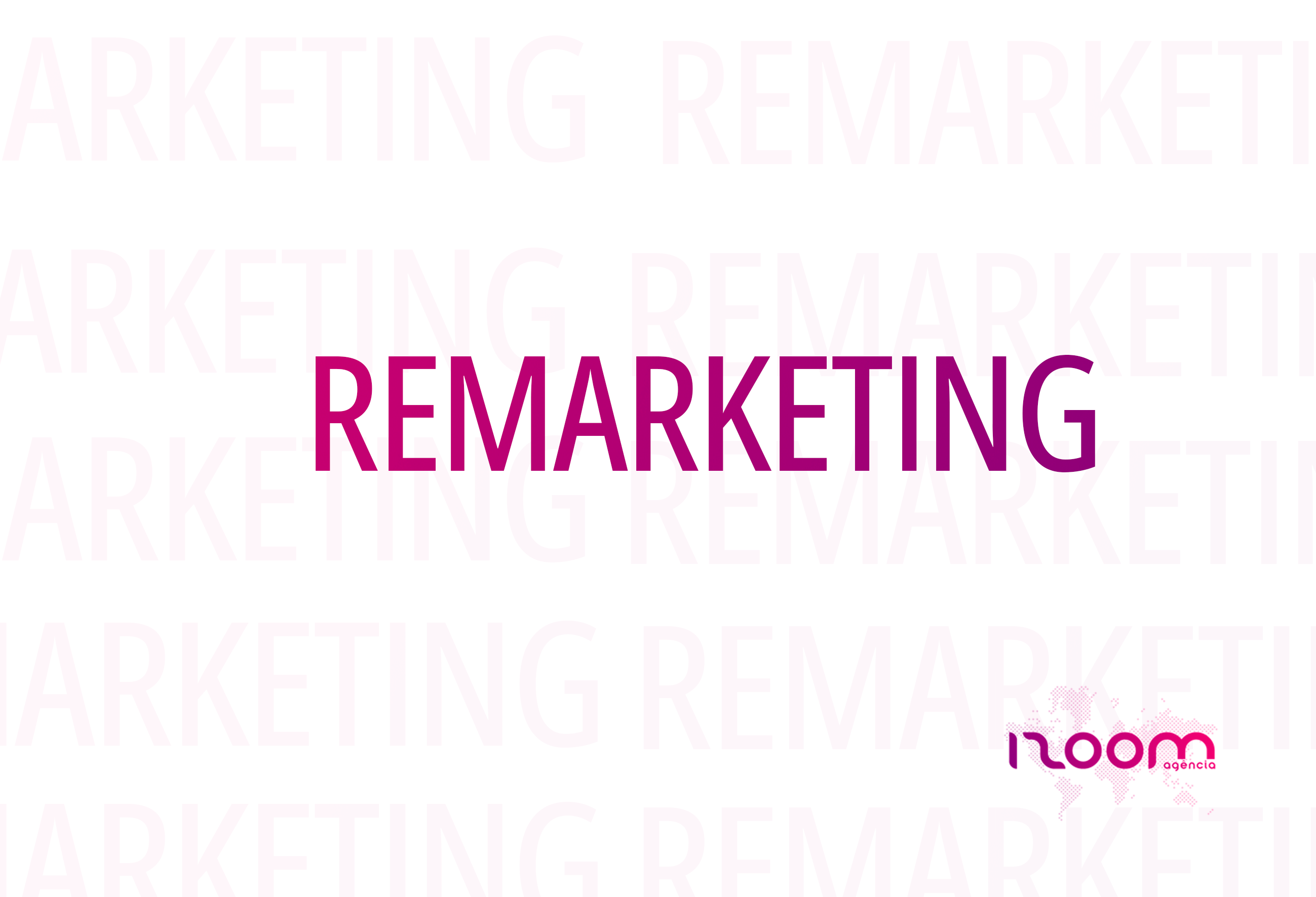 Remarketing