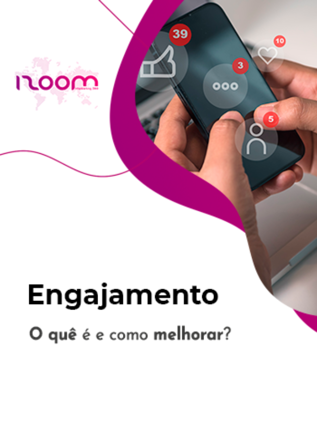 Engajamento: O quê é e como melhorar?