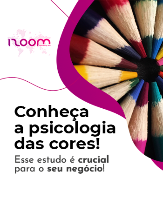 Conheça a psicologia das cores!